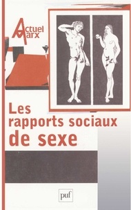  PUF - Actuel Marx N° 30, Deuxième seme : Les rapports sociaux de sexe.
