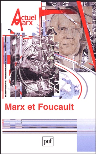  Collectif - Actuel Marx N° 36, Septembre 200 : Marx et Foucault.