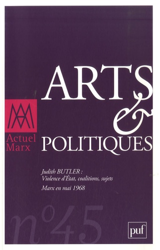 Jean-Marc Lachaud et Olivier Neveux - Actuel Marx N° 45, 1er semestre : Arts et politiques.