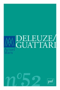 Tony Andréani - Actuel Marx N° 52, deuxième seme : Deleuze/Guattari.