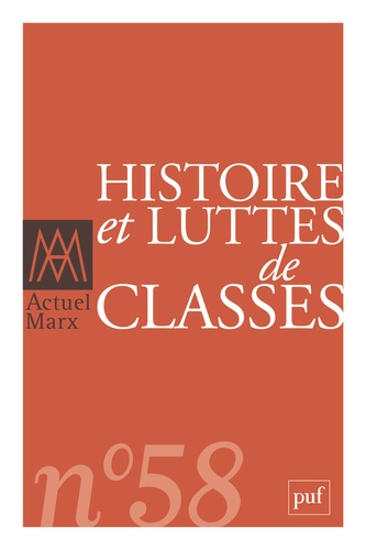 Frédéric Mériot - Actuel Marx N° 58, deuxième semestre 2015 : Histoire et luttes de classes.