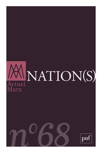  PUF - Actuel Marx N° 68, deuxième semestre 2020 : Nation(s).