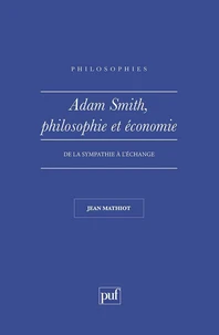 Adam Smith, philosophie et économie