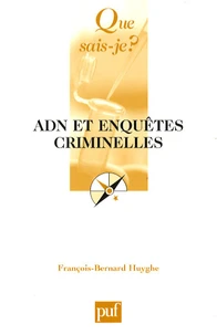 ADN et enquêtes criminelles