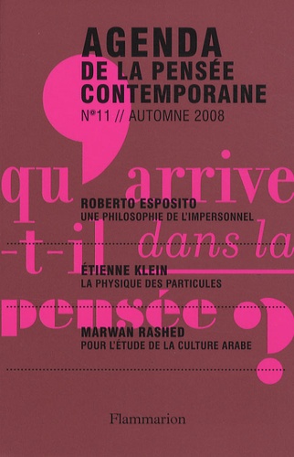 François Jullien et Pierre Chartier - Agenda de la pensée contemporaine N° 11, Automne 2008 : .