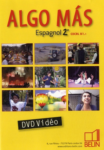 Belin - Algo mas espagnol 2e - CECRL B1.1, DVD-Vidéo.