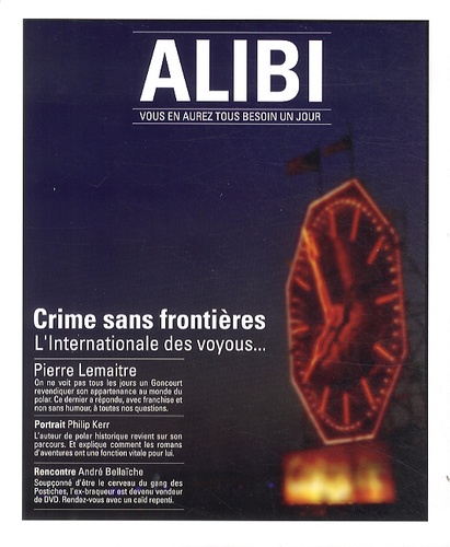 Marc Fernandez - Alibi N°10, Saison 4, printemps-été 2014 : Crime sans frontières - L'Internationale des voyous....
