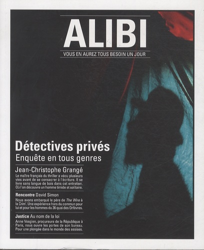 Marc Fernandez - Alibi N° 9, saison 3, Automne 2013 : Détectives privés : enquêtes en tous genres.