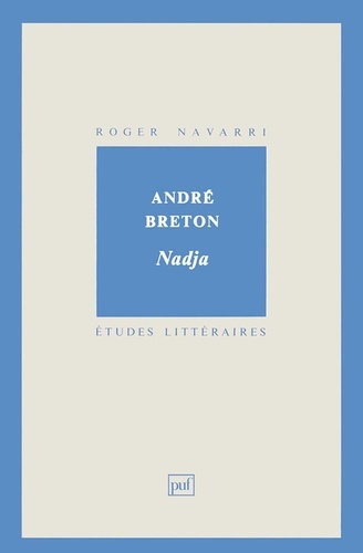 ANDRE BRETON. Nadja
