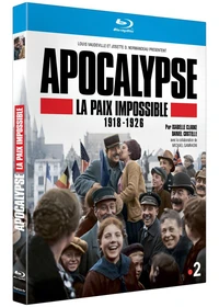 APOCALYPSE La paix impossible