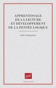 Jacky Charpentier - Apprentissage de la lecture et développement de la pensée logique.