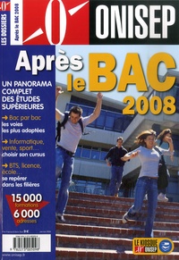  ONISEP - Après le Bac 2008.