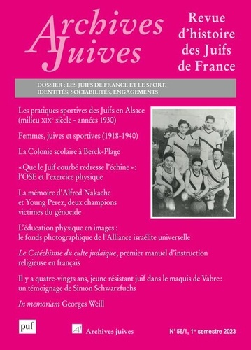  PUF - Archives juives N° 56/1, 1er semestre 2023 : Les juifs de France et le sport - Identités, sociabilités, engagements.