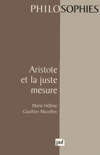 Aristote et la juste mesure