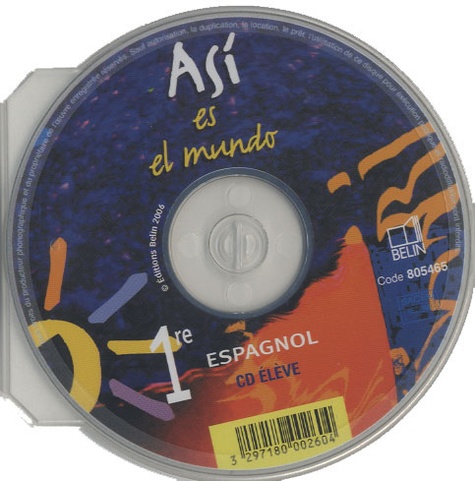  Belin - Asi es el mundo 1e espagnol - CD élève.