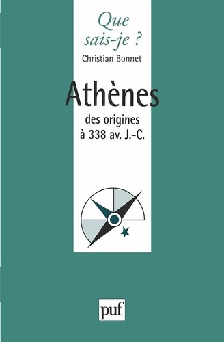 Athènes. Des origines à 338 av J-C
