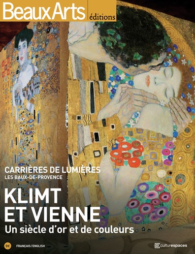 Solène de Bure - Beaux Arts Magazine Hors série : Klimt et Vienne - Un siècle d'or et de couleurs.