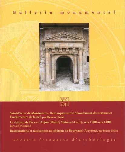  Société Française Archéologie - Bulletin monumental N° 177-1, mars 2019 : .