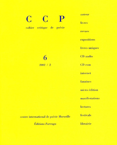  Collectif - Cahier critique de poésie N° 6 : Matthieu Messagier.