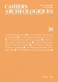 Cahiers archéologiques N° 30/1982