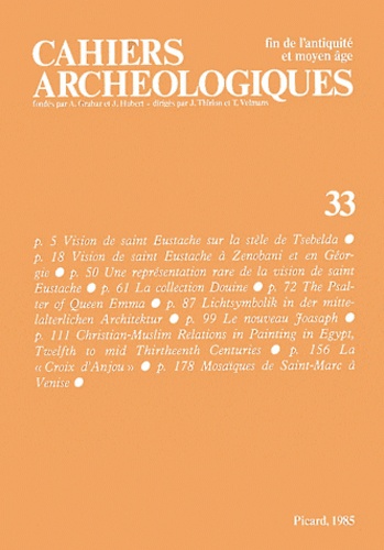 André Grabar - Cahiers archéologiques N° 33/1985 : .