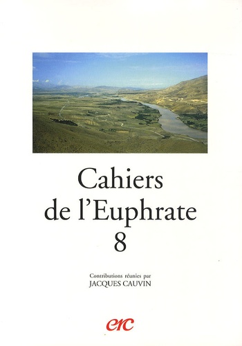 Jacques Cauvin - Cahiers de l'Euphrate N° 8 : .