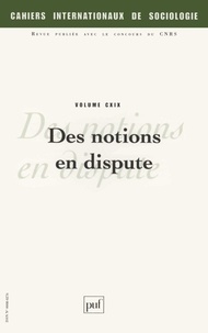 Alain Maillard et Denis-Constant Martin - Cahiers internationaux de sociologie N° 119, Juillet-Déce : Des notions en dispute.