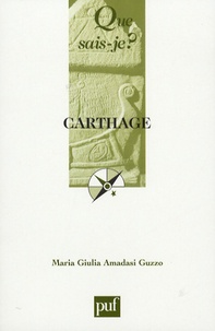 Maria-Giulia Amadasi Guzzo - Carthage.