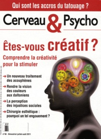 Françoise Pétry - Cerveau & Psycho N° 46, Juillet-août 2011 : Etes-vous créatif ?.