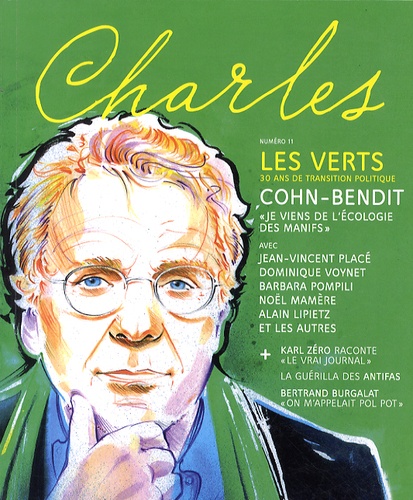 Arnaud Viviant - Revue Charles N°11 Automne 2014 : Les Verts - 30 ans de transition politique.