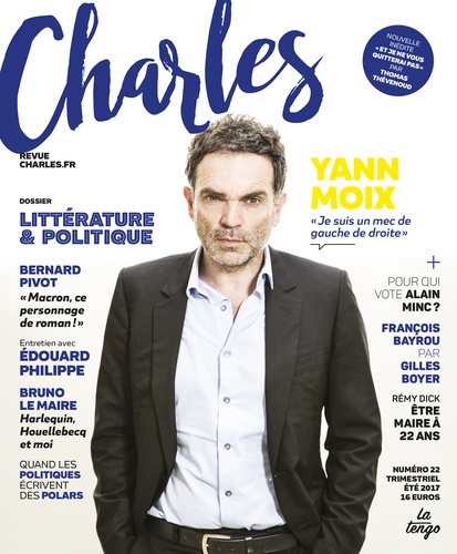 Arnaud Viviant - Revue Charles N° 22, été 2017 : Littérature et politique.