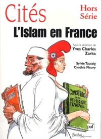 Yves Charles Zarka et Sylvie Taussig - Cités Hors Série : L'islam en France.