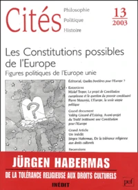 Cités  N° 13/2003 : Les Constitutions possibles de l'Europe.