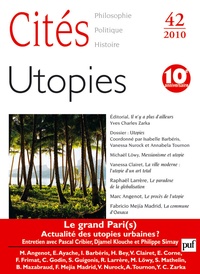 Isabelle Barbéris et Vanessa Nurock - Cités N° 42/2010 : Utopies.