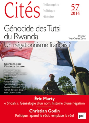 Cités N° 57/2014 Génocide des Tutsi du Rwanda. Un négationnisme français ?