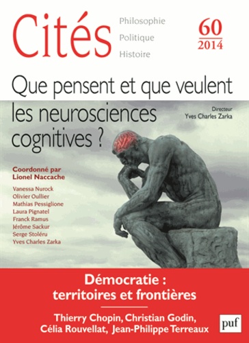 Cités N° 60/2014 Que pensent et que veulent les neurosciences cognitives ?