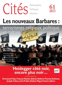Les nouveaux Barbares : terrorismes religieux, politique et culturel