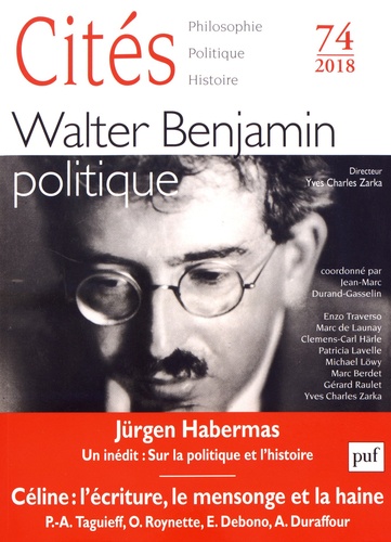 Cités N° 74/2018 Walter Benjamin politique