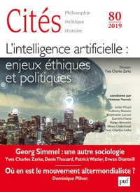 Vanessa Nurock - Cités N° 80/2019 : L'intelligence artificielle : enjeux éthiques et politiques.