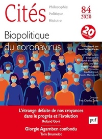 Yves Charles Zarka et Christian Godin - Cités N° 84/2020 : Biopolitique du coronavirus.