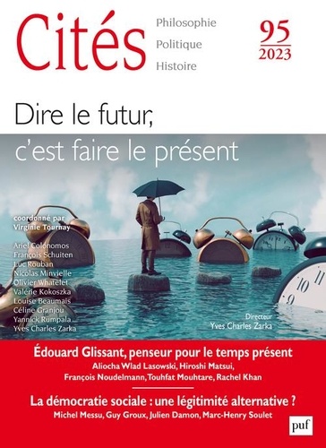 Yves Charles Zarka - Cités N° 95/2023 : Dire le futur, c'est faire le présent.