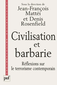 Civilisation et barbarie.