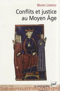 Conflits et justice au Moyen Age