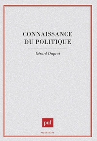 G Duprat - Connaissance du politique.