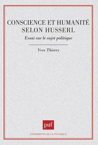 Conscience et humanité selon Husserl