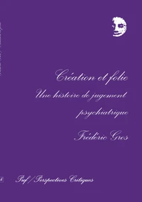 Création et folie