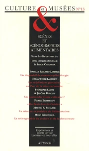 Scènes et scénographies alimentaires