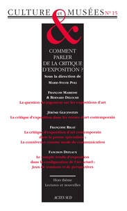 Marie-Sylvie Poli - Culture & Musées N° 15 : Comment parler de la critique d'exposition ?.