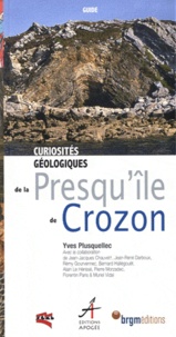 Yves Plusquellec - Curiosités géologiques de la presqu'ile de Crozon.