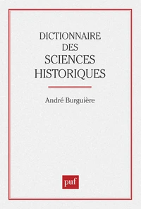 Dictionnaire des sciences historiques...
